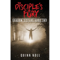 The Disciple's Fury: Shadow Sisters Book Two