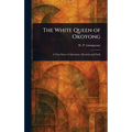 The White Queen of Okoyong