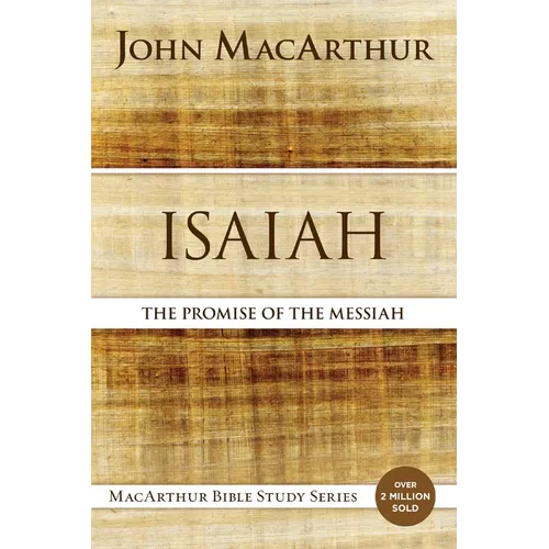 Isaiah: The Promise of the Messiah
