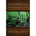 Another Day: Sabbath Poems, 2013 - 2023