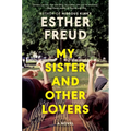 My Sister and Other Lovers