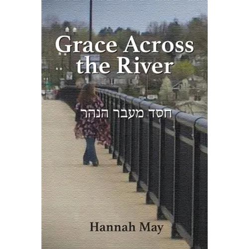 Grace Across the River