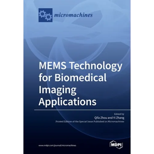 MEMS Technology for Biomedical Imaging Applications