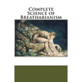 Complete Science of Breatharianism