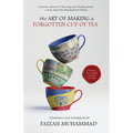 The Art of Making a Forgotten Cup of Tea