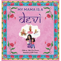 My Mama is a Devi