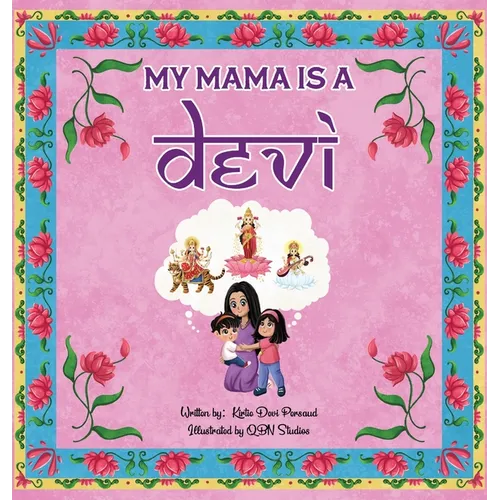 My Mama is a Devi