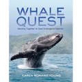 Whale Quest: Working Together to Save Endangered Species