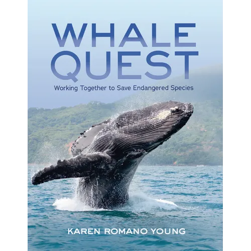 Whale Quest: Working Together to Save Endangered Species