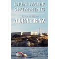 Open Water Swimming: Lessons from Alcatraz
