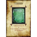 The Kybalion & The Emerald Tablet of Hermes: two essential texts of Hermetic Philosophy