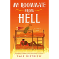 My Roommate from Hell
