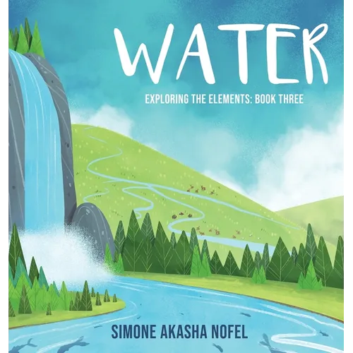 Water: Exploring the Elements