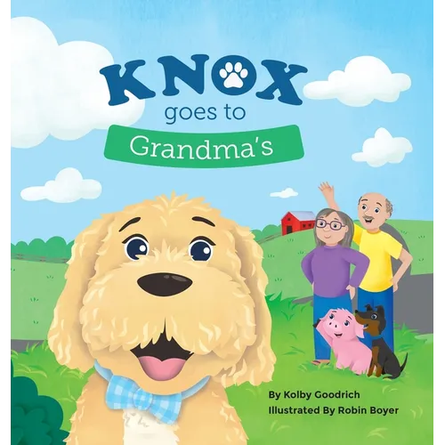 Knox Goes to Grandma's