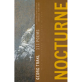 Nocturne: 111 Poems by Georg Trakl