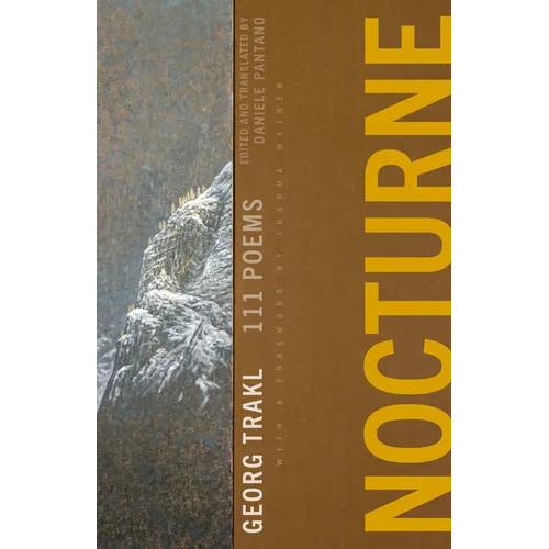 Nocturne: 111 Poems by Georg Trakl