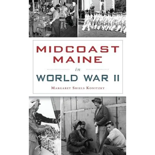 Midcoast Maine in World War II