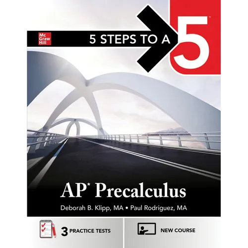 5 Steps to a 5: AP Precalculus 2026: Practice AP Tests + AP Content Review + Digital Resources