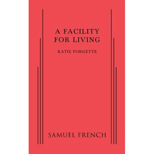 A Facility for Living