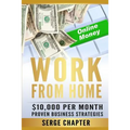 Work from Home: $10,000 per Month. Proven Case Studies (work from home amazon, work from home jobs online, work from home part time jo