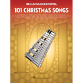 101 Christmas Songs for Bells/Glockenspiel