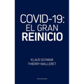 Covid-19: El Gran Reinicio