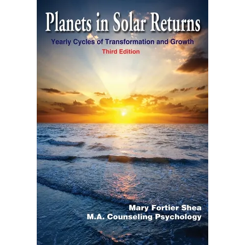 Planets in Solar Returns: Yearly Cycles of Transformation and Growth