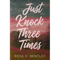 Just Knock Three Times