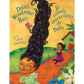 Dalia's Wondrous Hair / El Cabello Maravilloso de Dalia