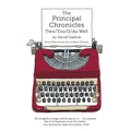 The Principal Chronicles Two/Too/II/As Well