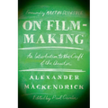 On Film-Making: An Introduction to the Craft of the Director
