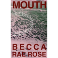 Mouth