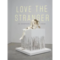 Love the Stranger