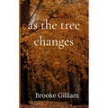 as the tree changes