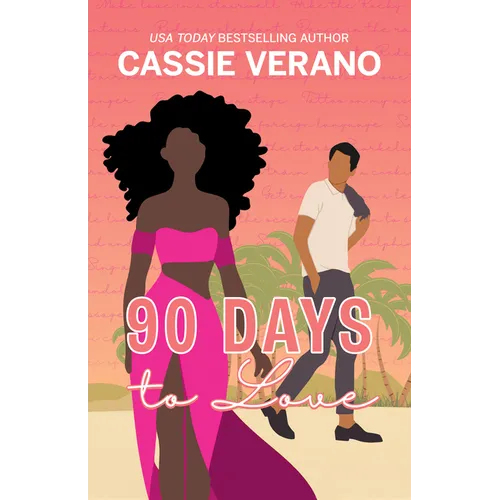 90 Days to Love