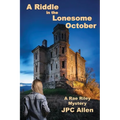 A Riddle in the Lonesome October
