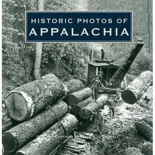 Historic Photos of Appalachia