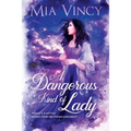 A Dangerous Kind of Lady