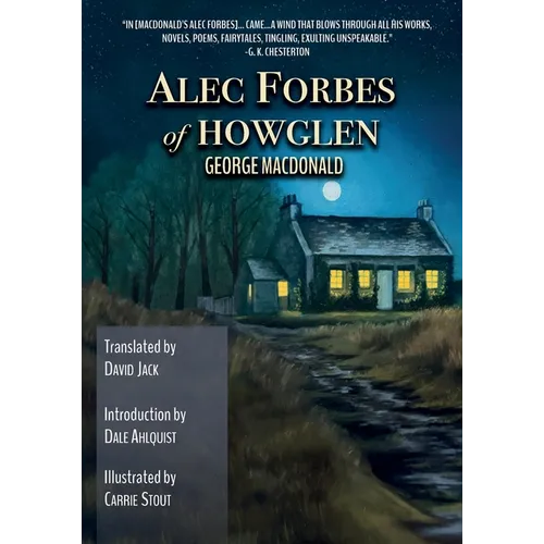 Alec Forbes of Howglen (Translated): Scots-English Edition