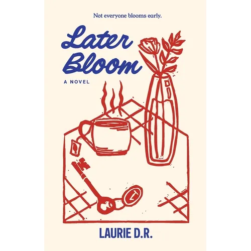 Later Bloom