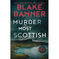 Murder Most Scottish