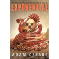 Exponential: A Novel of Monster Horror