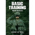 Basic Training: Prepare for Battle
