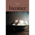 Incomer: poems