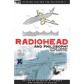 Radiohead and Philosophy: Fitter Happier More Deductive
