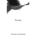 The Family: A Play