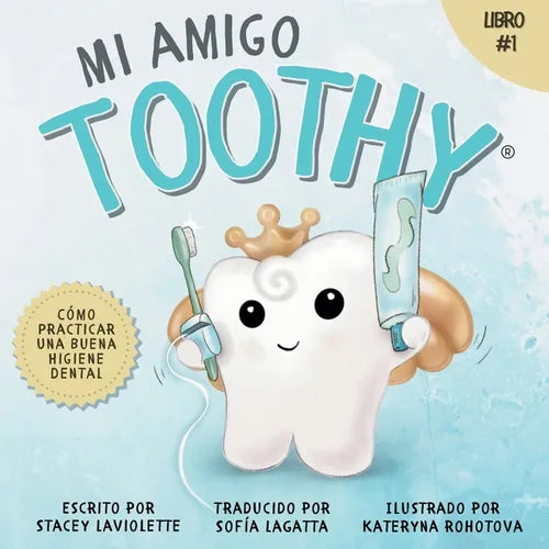 Mi amigo Toothy - Libro #1
