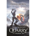 The Queen's Quarry