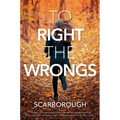 To Right the Wrongs