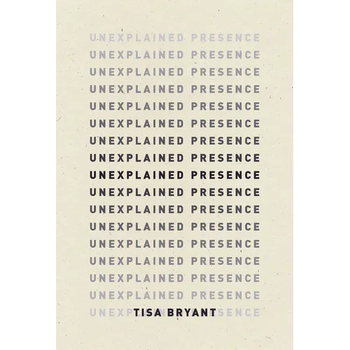 Unexplained Presence